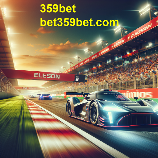 Descubra a Excitante Categoria de Motorsport em 359bet